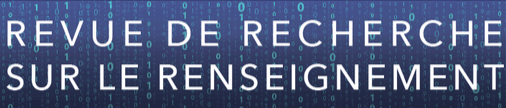 La Revue de Recherche sur le Renseignement